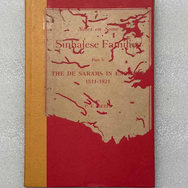 Notes on Same Sinhalese Families Part V The De Sarams in England